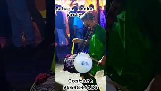 Babaji donka party❤️pijush bhai 👑 panjabi dhol parfoms [upl. by Marelya]