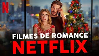 4 FILMES DE ROMANCE NA NETFLIX para ver em 2022 [upl. by Judith191]