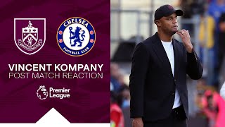 Kompany Reviews Chelsea Defeat  REACTION  Burnley 14 Chelsea [upl. by Iel524]