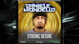 DANIELE MONDELLO STRONG DESIRE [upl. by Nerej76]