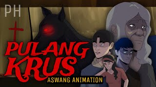 BAHAY NA MAY PULANG KRUS  Aswang True Story Animation [upl. by Puff]