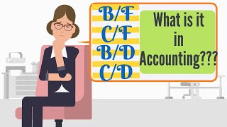 BF CF BD CD What is it in accounting Explained in simple animation  Hindi [upl. by Ahsem]