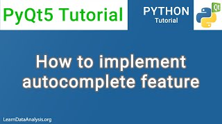 How to implement autocomplete feature with PyQt5 in Python [upl. by Leak]