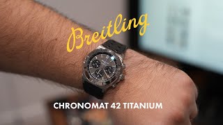 New Breitling Chronomat B01 42 Titanium  Worth the premium [upl. by Nnayrb]