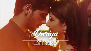 Dariya Lofi Remix  Chill Bollywood Vibes from Baar Baar Dekho  Relaxing Chill Vibes  2024 [upl. by Dahsar]