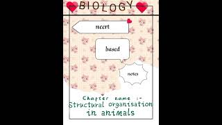 Structural organisation in animals 🐸class11 latest ncert based handwritten notes [upl. by Teresina]