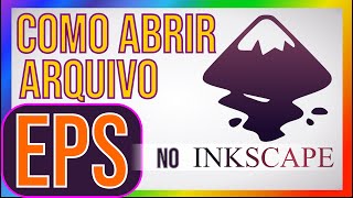 ✅Como abrir e importar arquivo eps no inkscape com ghostscript [upl. by Akem]