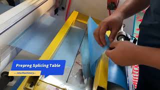 Prepreg Slitting Machine  How to use splicing table [upl. by Yrmac361]