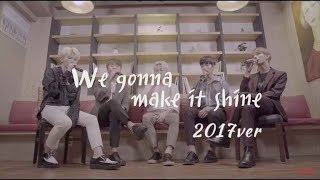 日本語字幕 We gonna make it shine 2017ver  SEVENTEEN세븐틴  SVT VOCAL TEAM [upl. by Tabbie]