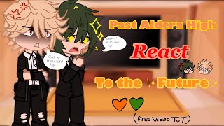 Past Aldera Junior High react to the future BkDk 🧡💚 season 6  Part 1 [upl. by Nanor]