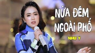 Nửa Đêm Ngoài Phố  Như Ý Quán Quân Solo Cùng Bolero 2018 MV Official [upl. by Gareri512]