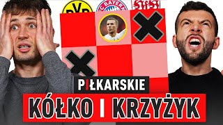 Klasyczne PIŁKARSKIE KÓŁKO i KRZYŻYK PRZYKŁADY dla ZNAWCÓW PIŁKI  ile NAZWISK ODGADNIESZ [upl. by Colon]