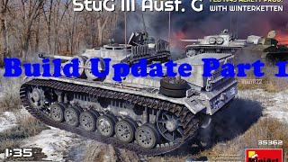 Miniart 135th Scale Stug III Ausf G Build Update Part 1 miniart scalemodel [upl. by Marlene688]