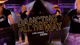 DANCING ALL THE WAY  Country Line Dance Demo [upl. by Urbain]