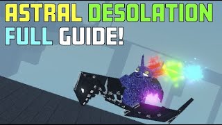 How To Get ASTRAL DESOLATION Full Guide Critical Legends [upl. by Cimah756]