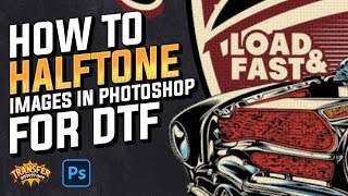 Photoshop Halftone Techniques for DTF Printing  Beginner to Pro [upl. by Abehs]