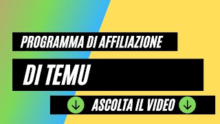 Programma di affiliazione Temu [upl. by Biron128]