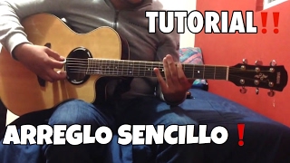 Arreglo Sencillo  Tutorial Guitarra Sierreña [upl. by Halland951]