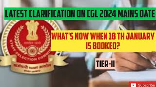 CGL 2024 Mains Date Latest ClarificationCGL Tier1 Result Expected Datesscssccglcgl2024 [upl. by Hunt]