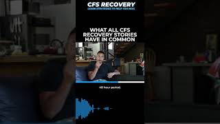 What ALL CFS Recovery Stories Have In Common  CHRONIC FATIGUE SYNDROME [upl. by Seda134]