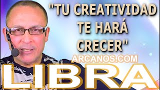 ♎️LIBRA TAROT♎️ Tu creatividad te hará crecer 🤩 ✨ARCANOSCOM✨ [upl. by Nye]