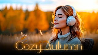 Zone Without Stress Autumn Vibes 🍂  Piano amp Birds to Soothe Your Mind [upl. by Korey]