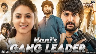 Nanis Gang Leader Full Movie  Nani  Priyanka Mohan  Kartikeya  Review amp Facts HD [upl. by Oj]