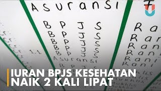 Iuran BPJS Kesehatan Naik Per Januari 2020 [upl. by Ajup765]