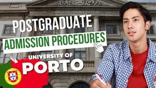 University of Porto Postgraduate Admission Procedures for International Students [upl. by Bertrand]