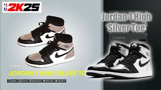 NBA 2K25 Shoe Creator  Jordan 1 High Silver Toe [upl. by Ecirahc]