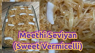 Sweet Vermicelli  Meethi Seviyan  easy and simple recipe for Iftar dawat [upl. by Ashmead]