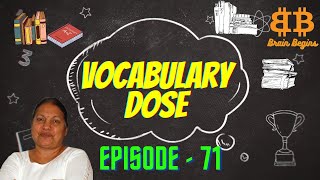 Vocabulary dose  Episode  71  Brain Begins vocabulary vocabularyenglish english learnenglish [upl. by Jerusalem586]