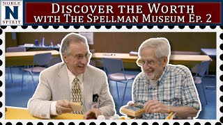 Discover the Worth with The Spellman Museum Ep 2 [upl. by Dorn]