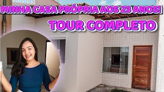 MOSTREI TUDO TOUR pela minha CASA PRÓPRIA FINANCIADA pela CAIXA ECONÔMICA 🏠 [upl. by Bushore]