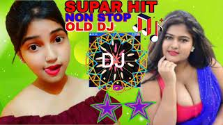 SUPAR HIT NON STOP OLD DJ SONG JBL HARD BASS REMIX AUDIO 🎶 NRG MUSIC COMPANY [upl. by Eecram990]