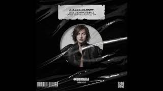 Gianna Nannini  Bello e Impossibile Skar amp Manfree Bootleg [upl. by Pomcroy190]