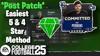 POST PATCH Easiest 5 amp 4 Star Recruiting Method 20 in College Football 25 [upl. by Datnow]