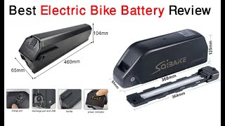 Best Electric Bike Battery Review 2024 [upl. by Nolaf]