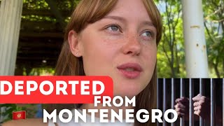 VLOG 😨 DEPORTATION From Montenegro  First Time at the Police Station  What Did I Do [upl. by Adrianna947]