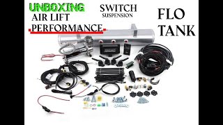 UNBOXING Switch Suspension Air Lift Performance and FLO 5 Gallon Tank [upl. by Clotilda]