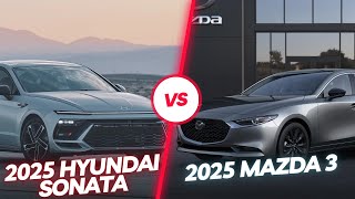 2025 Hyundai Sonata N Line vs 2025 Mazda3 Turbo Design Engine Features and Price Comparison [upl. by Rauch]