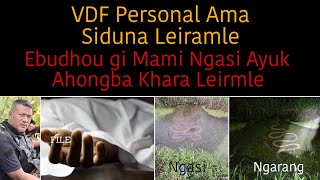 VDP Personal Ama Siduna Leiramle🔥 Ebudhou gi Mami Ngasi Ayuk Ahongba Khara Leirmle😱 [upl. by Earej566]