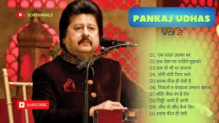 Pankaj udhas ghazals  sad songs  Romantic Songs  पंकज उधास की गजलें  soriginals [upl. by Hilar]