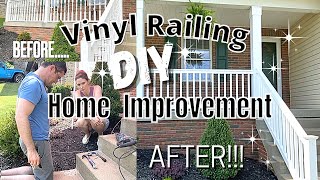 TIPS FOR INSTALLING VINYL RAILING  DIY HOME IMPROVEMENT  Front Porch Railing Makeover Project [upl. by Gehman]