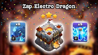 Zap Electro Dragon War Attack  Clash of Clans  Town Hall 11 [upl. by Leipzig]