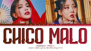 MAMAMOO Chico malo Lyrics 마마무 나쁜놈 가사 Color Coded Lyrics [upl. by Rothwell]