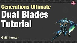 MHGU Dual Blades Tutorial [upl. by Arramahs]