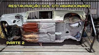 RESTAURAÇÃO GOL GTI ABANDONADO PARTE 2 TROCA DE ASSOALHO [upl. by Esyahc768]