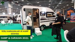 KAMP VE KARAVAN FUARI 2021CAMP amp CARAVAN CNR EXPO [upl. by Aneerak]