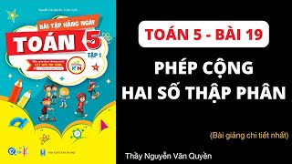 BÀI 19  PHÉP CỘNG SỐ THẬP PHÂN  Bài tập hằng ngày  TOÁN LỚP 5  Sách Kết Nối [upl. by Tyler]